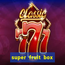 super fruit box onde comprar